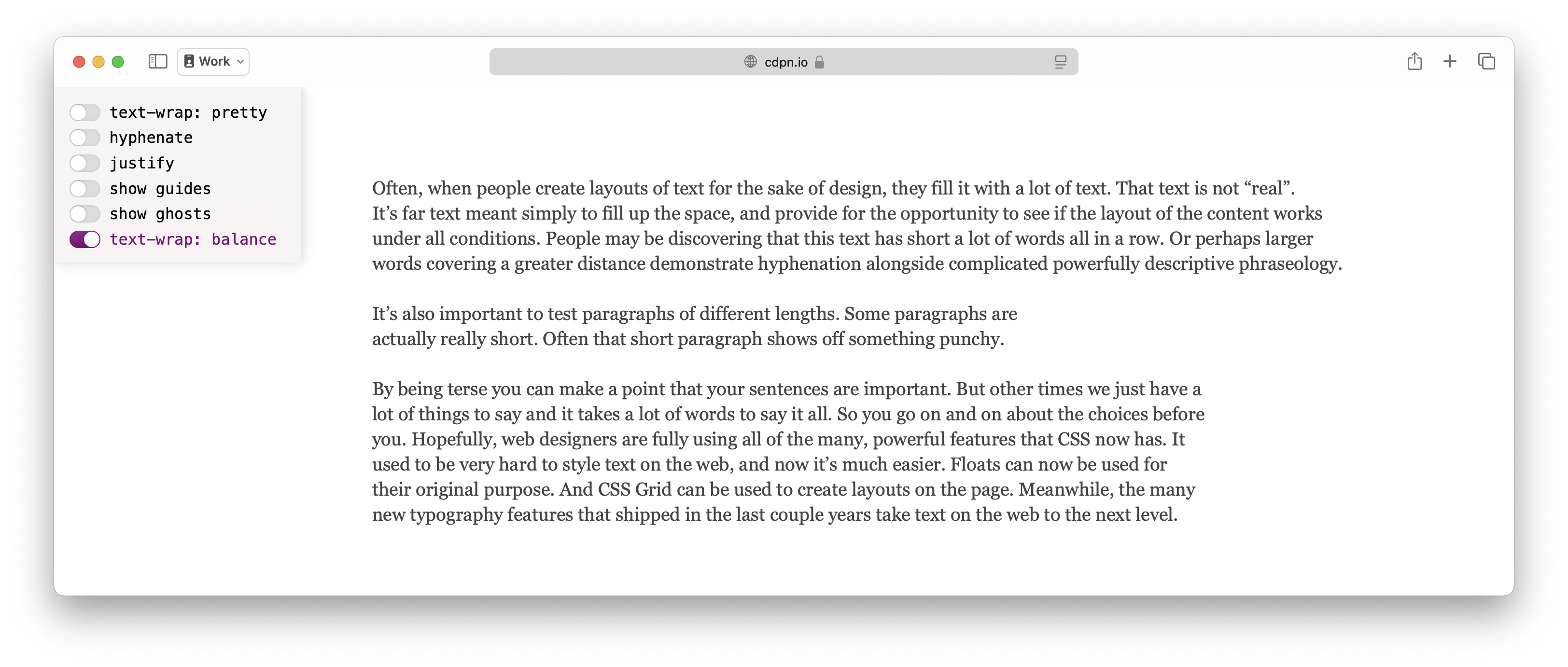 The same demo, now with `text-wrap: balance` applied to the paragraphs. Each paragraph is now wildly different widths from the others. This is not useful for anything.